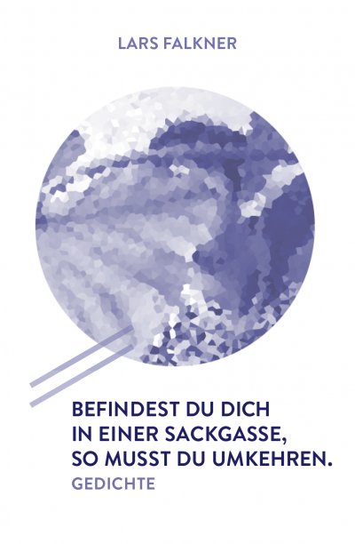 'Cover von Befindest du dich in einer Sackgasse, so musst du umkehren.'-Cover