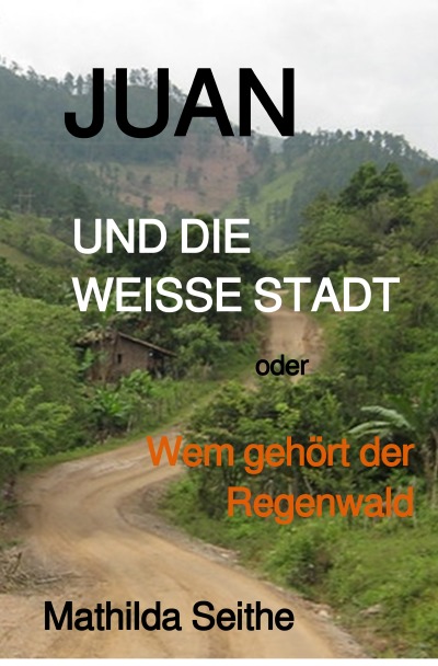 'Cover von Juan und die Weiße Stadt'-Cover