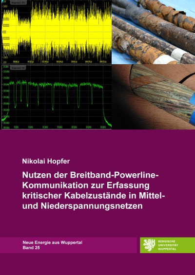 'Nutzen der Breitband-Powerline-Kommunikation zur Erfassung kritischer Kabelzustände in Mittel- und Niederspannungsnetzen'-Cover