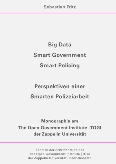 'Big Data, Smart Government, Smart Policing – Perspektiven einer Smarten Polizeiarbeit'-Cover