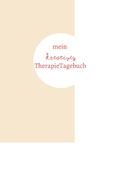 'mein kreatives TherapieTagebuch'-Cover