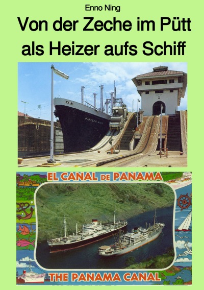 'Cover von Von der Zeche im Pütt als Heizer aufs Schiff'-Cover