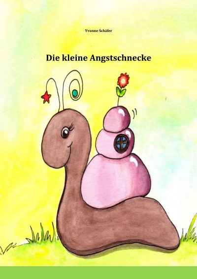 'Cover von Die kleine Angstschnecke'-Cover