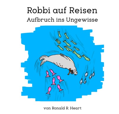 'Cover von Robbi auf Reisen'-Cover