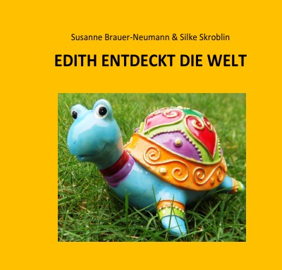'EDITH ENTDECKT DIE WELT'-Cover