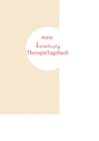 'Cover von mein kreatives TherapieTagebuch'-Cover