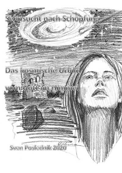 'Cover von Sehnsucht nach Schöpfung – Das kosmische Urbild vom Gott im Himmel'-Cover