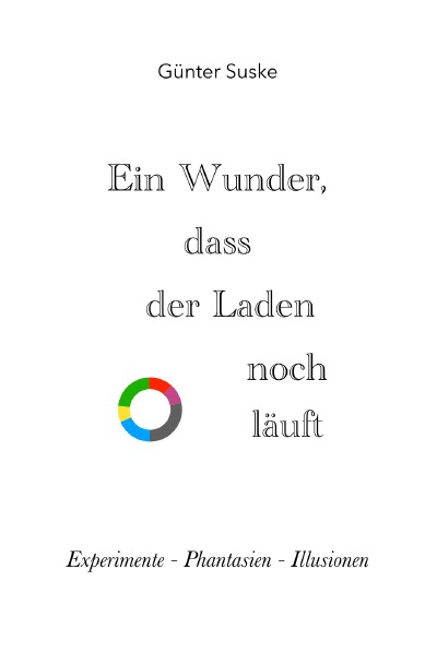 'Cover von Ein Wunder, dass der Laden noch läuft'-Cover