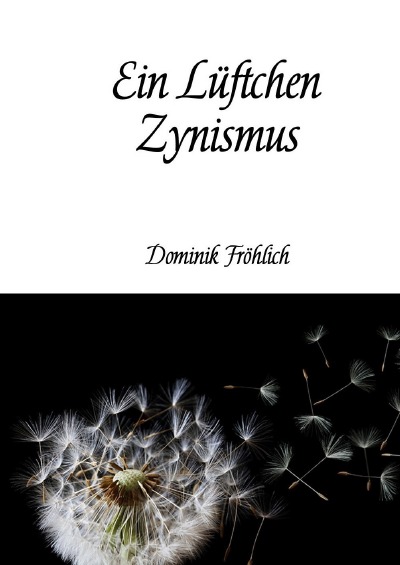 'Ein Lüftchen Zynismus'-Cover