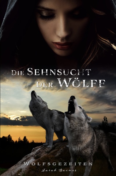 'Cover von Die Sehnsucht der Wölfe'-Cover