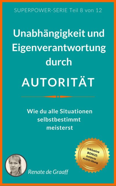 'Cover von AUTORITÄT – Unabhängigkeit & Eigenverantwortung'-Cover