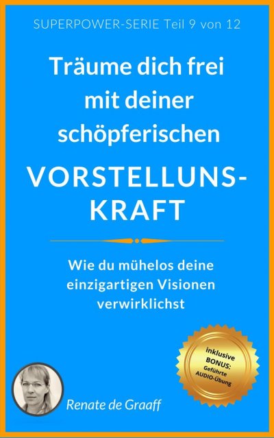 'Cover von VORSTELLUNGSKRAFT – träume dich frei!'-Cover
