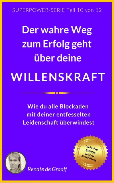 'Cover von WILLENSKRAFT – der wahre Weg zum Erfolg'-Cover