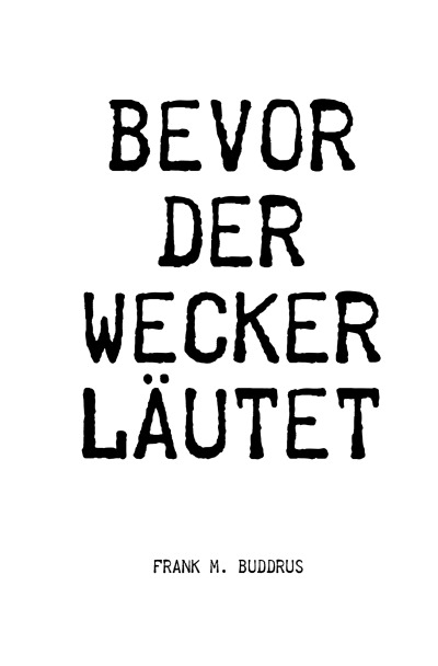 'Bevor der Wecker läutet'-Cover