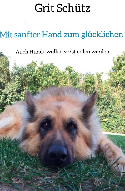 'Mit sanfter Hand zum glücklichen Hund'-Cover