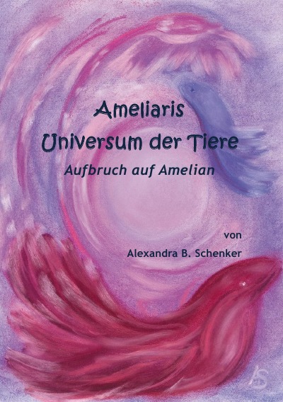 'Cover von Ameliaris Universum der Tiere – Aufbruch auf Amelian'-Cover