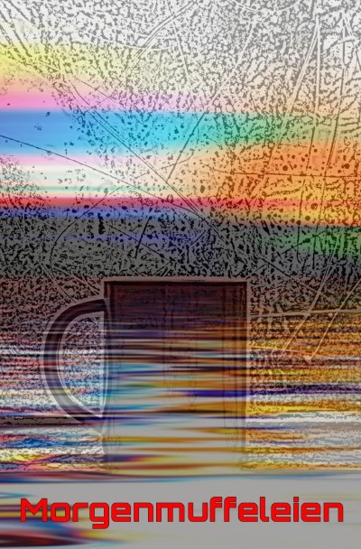 'Cover von Morgenmuffeleien'-Cover