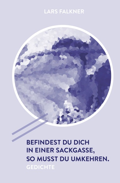 'Cover von Befindest du dich in einer Sackgasse, so musst du umkehren.'-Cover