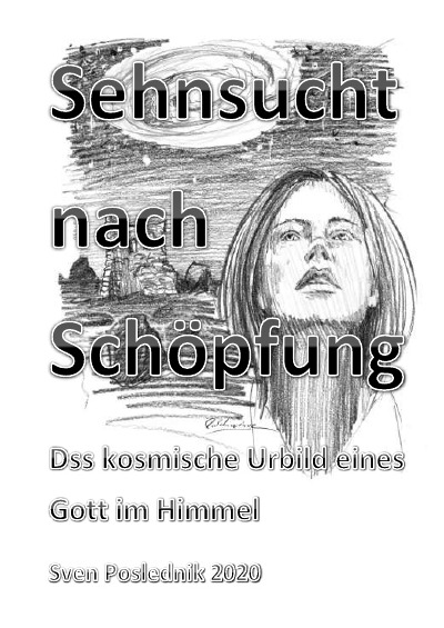 'Cover von Sehnsucht nach Schöpfung – Das kosmische Urbild eines Gott im Himmel'-Cover