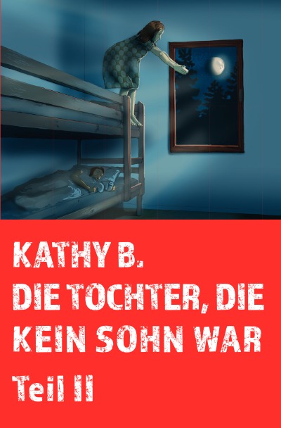 'Cover von Die Tocher, die kein Sohn war  Teil 2'-Cover