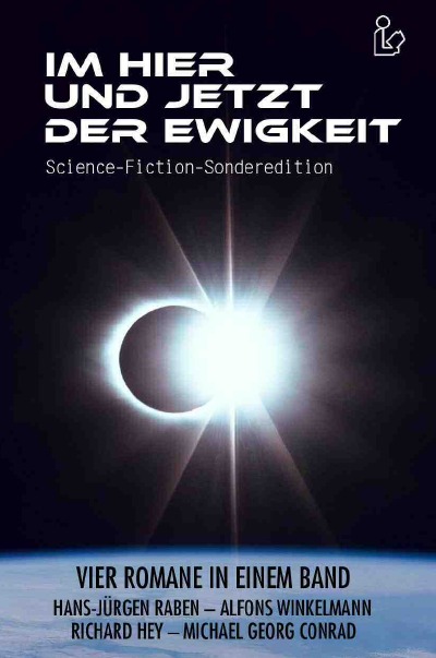 'Cover von IM HIER UND JETZT DER EWIGKEIT – SCIENCE-FICTION-SONDEREDITION'-Cover