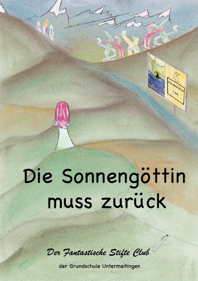 'Cover von Die Sonnengöttin muss zurück'-Cover