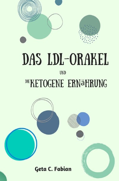 'Cover von Das LDL-Orakel und die ketogene Ernährung'-Cover