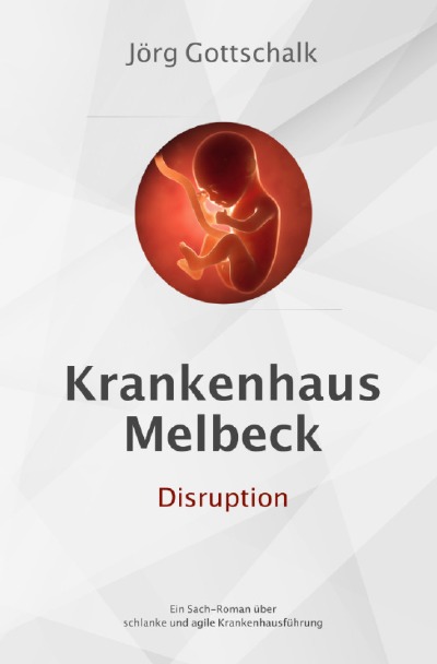 'Krankenhaus Melbeck – Disruption'-Cover