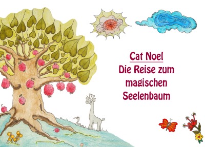 'Cover von Die Reise zum magischen Seelenbaum'-Cover