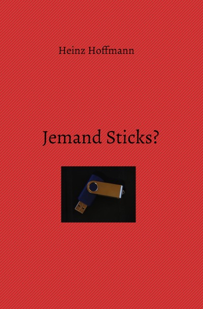 'Jemand Sticks?'-Cover