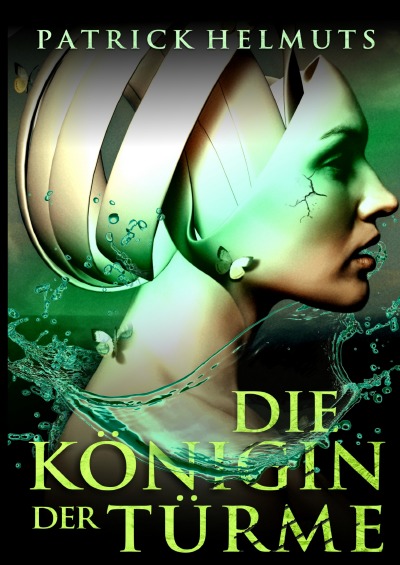 'Cover von Die Königin der Türme'-Cover
