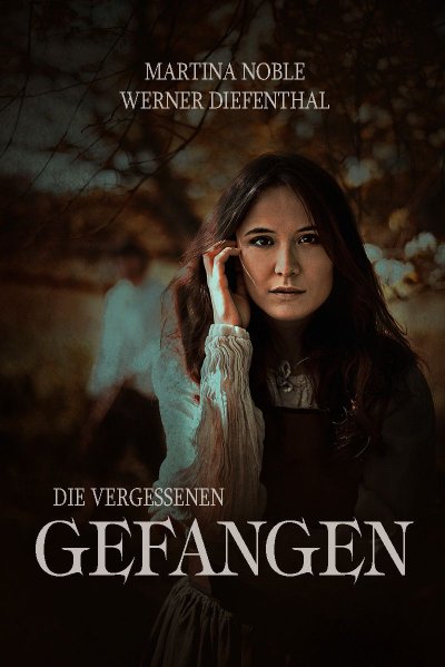'Cover von Die Vergessenen – Teil 1: Gefangen'-Cover