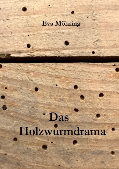 'Cover von Das Holzwurmdrama'-Cover
