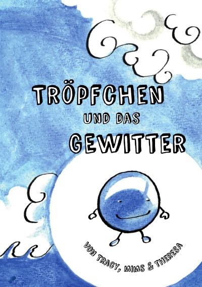 'Cover von Tröpfchen und das Gewitter'-Cover