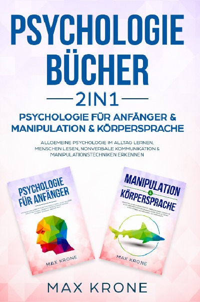 'Cover von Psychologie für Anfänger & Manipulation & Körpersprache'-Cover