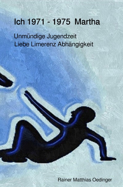 'Ich 1971 -1975 Martha'-Cover