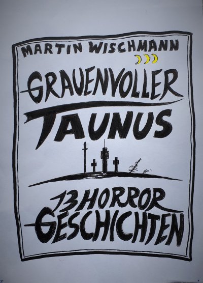 'GRAUENVOLLER TAUNUS – 13 HORROR GESCHICHTEN'-Cover