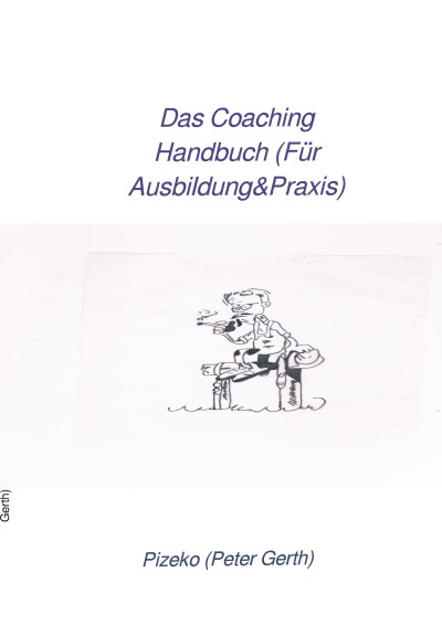 'Das Coaching Handbuch (Für Ausbildung&Praxis)'-Cover