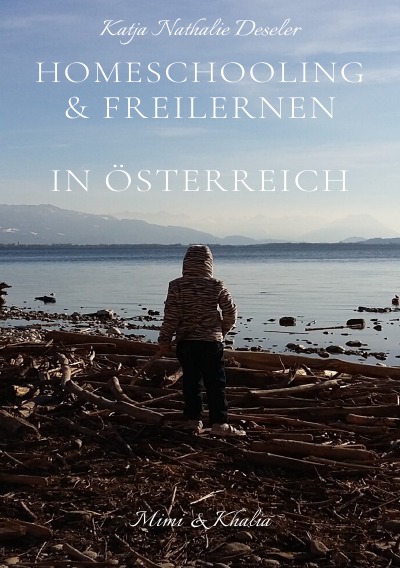 'Homeschooling & Freilernen in Österreich'-Cover