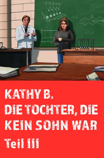 'Cover von Die Tochter, die kein Sohn war, Teil 3'-Cover