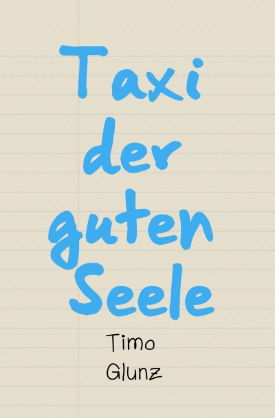 'Cover von Taxi der guten Seele'-Cover
