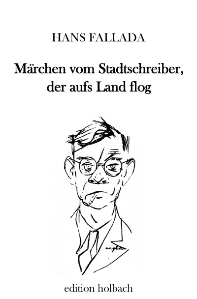 'Cover von Märchen vom Stadtschreiber, der aufs Land flog'-Cover