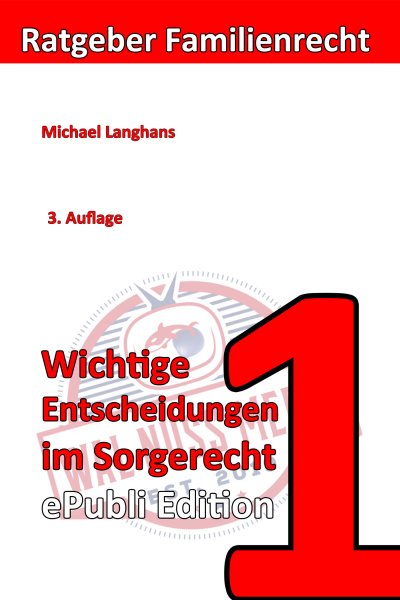 'Cover von Wichtige Entscheidungen im Sorgerecht ePubliEdition'-Cover