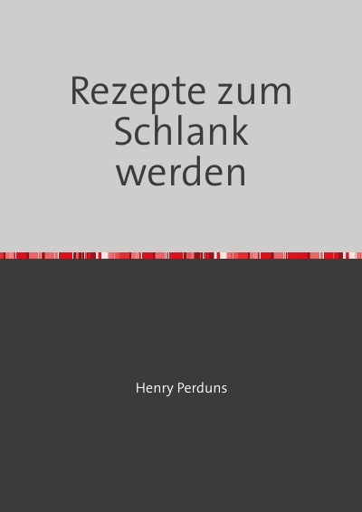 'Cover von Rezepte zum Schlank werden'-Cover