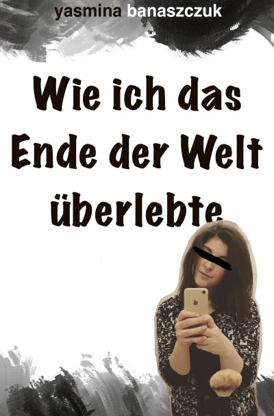 'Cover von Wie ich das Ende der Welt überlebte'-Cover