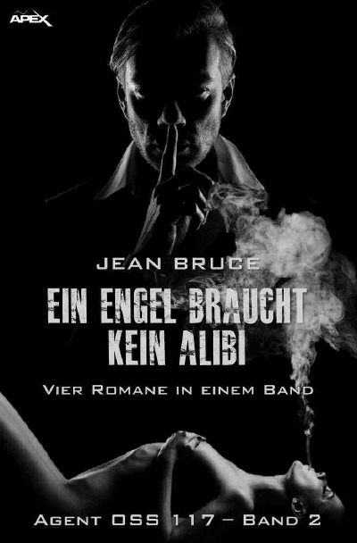 'EIN ENGEL BRAUCHT KEIN ALIBI – AGENT OSS 117, BAND 2'-Cover
