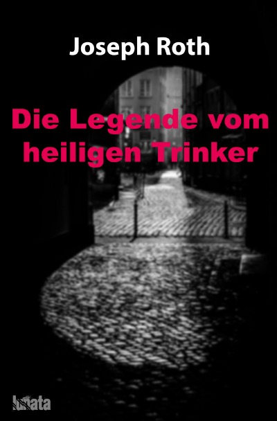 'Cover von Die Legende vom heiligen Trinker'-Cover