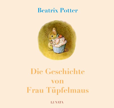 'Cover von Die Geschichte von Frau Tüpfelmaus'-Cover