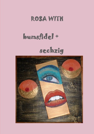 'Cover von bumsfidel + sechzig'-Cover