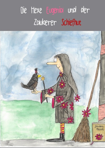 'Die Hexe Eugenia und der Zauberer Schiefhut'-Cover